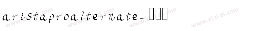 aristaproalternate字体转换
