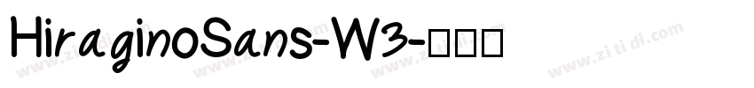 HiraginoSans-W3字体转换