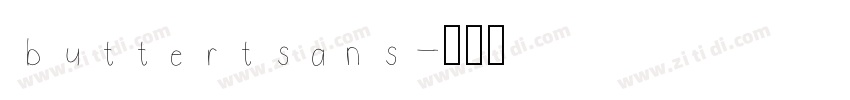 buttertsans字体转换