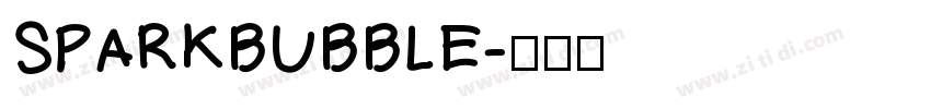 SPARKBUBBLE字体转换