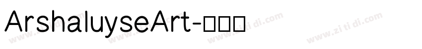 ArshaluyseArt字体转换