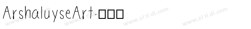 ArshaluyseArt字体转换