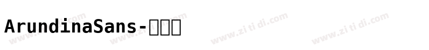 ArundinaSans字体转换