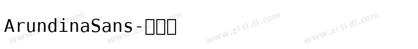 ArundinaSans字体转换
