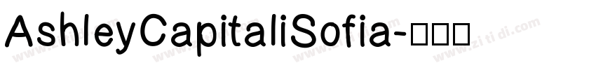 AshleyCapitaliSofia字体转换