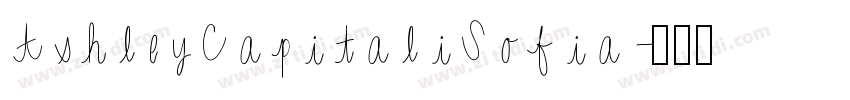AshleyCapitaliSofia字体转换