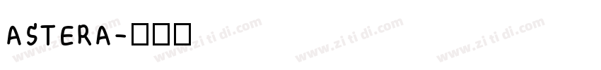 ASTERA字体转换