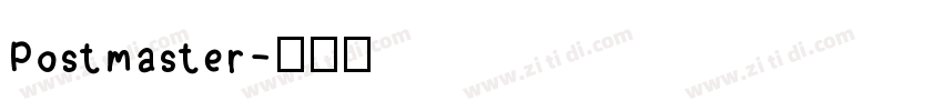 Postmaster字体转换