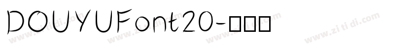 DOUYUFont20字体转换