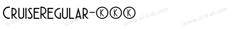 CruiseRegular字体转换
