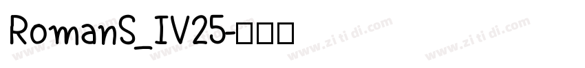 RomanS_IV25字体转换
