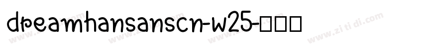 dreamhansanscn-w25字体转换