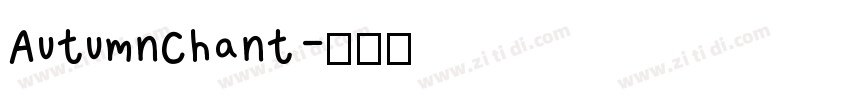 AutumnChant字体转换