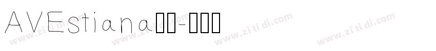 AVEstiana字体字体转换