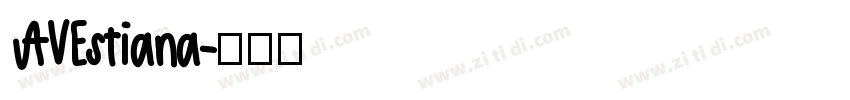 AVEstiana字体转换