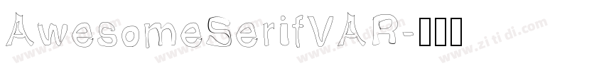 AwesomeSerifVAR字体转换