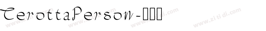CerottaPerson字体转换