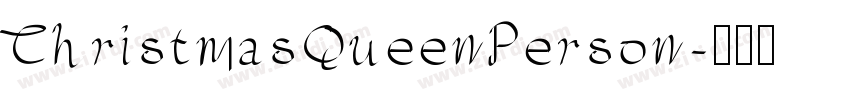 ChristmasQueenPerson字体转换