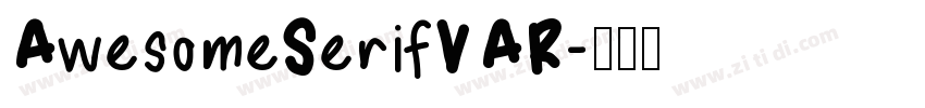 AwesomeSerifVAR字体转换