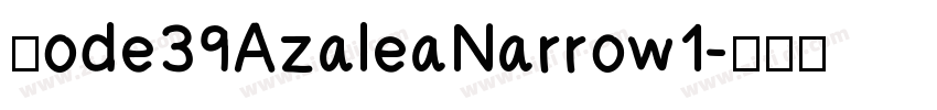 Code39AzaleaNarrow1字体转换