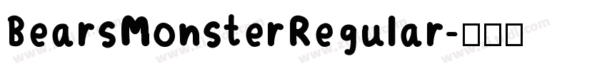 BearsMonsterRegular字体转换