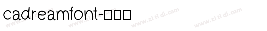 cadreamfont字体转换