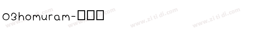 03homuram字体转换