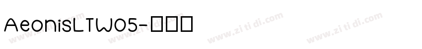 AeonisLTW05字体转换