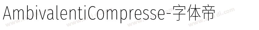 AmbivalentiCompresse字体转换