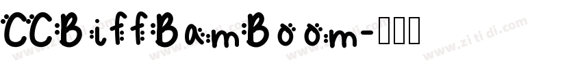 CCBiffBamBoom字体转换