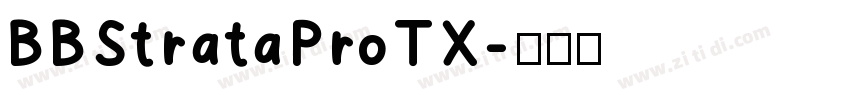 BBStrataProTX字体转换