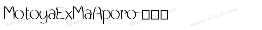 MotoyaExMaAporo字体转换