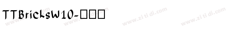 TTBricksW10字体转换