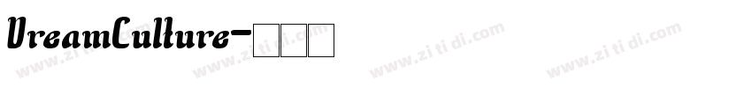 DreamCulture字体转换
