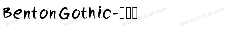 BentonGothic字体转换