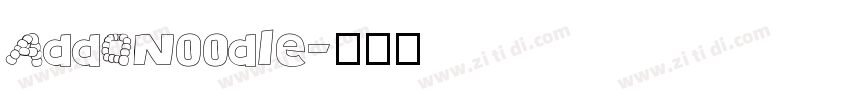 AddaNoodle字体转换