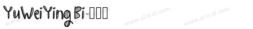 YuWeiYingBi字体转换