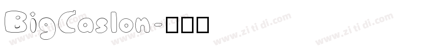 BigCaslon字体转换