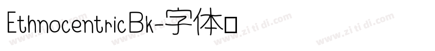 EthnocentricBk字体转换