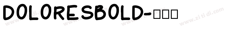 doloresbold字体转换