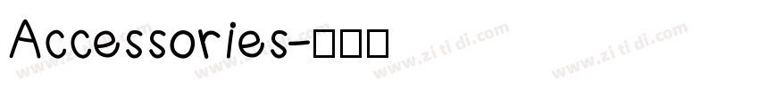 Accessories字体转换