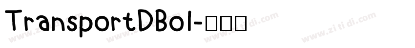 TransportDBol字体转换