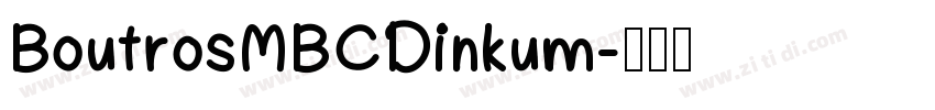 BoutrosMBCDinkum字体转换