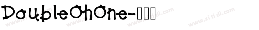 DoubleOhOne字体转换