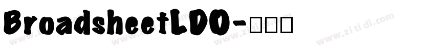 BroadsheetLDO字体转换