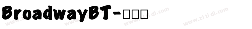 BroadwayBT字体转换