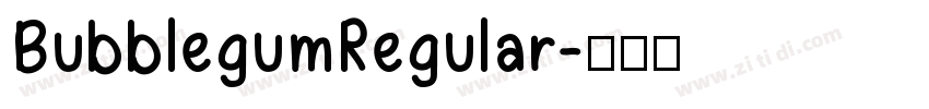 BubblegumRegular字体转换