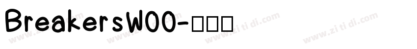 BreakersW00字体转换
