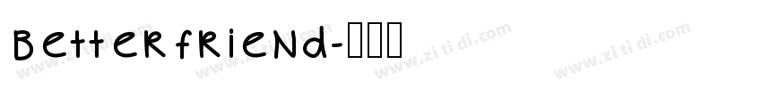 BetterFriend字体转换