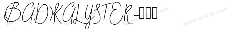 (BAD)KALYSTER字体转换